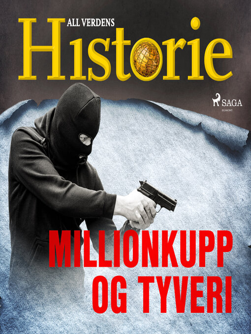 Title details for Millionkupp og tyveri by All Verdens Historie - Available